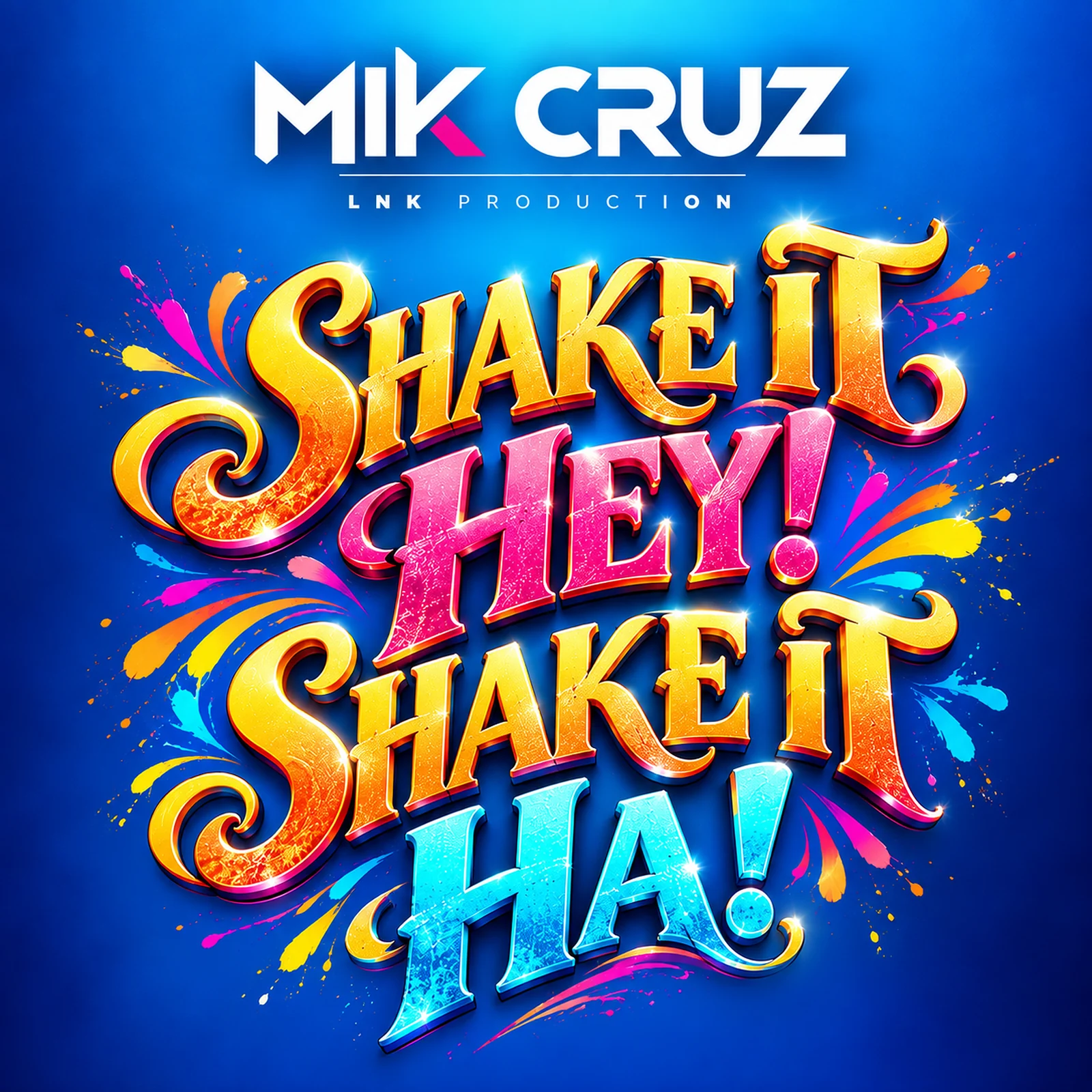 Pochette single Shake It, Hey!